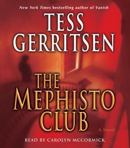 The Mephisto Club: A Rizzoli & Isles Novel (Abridged)