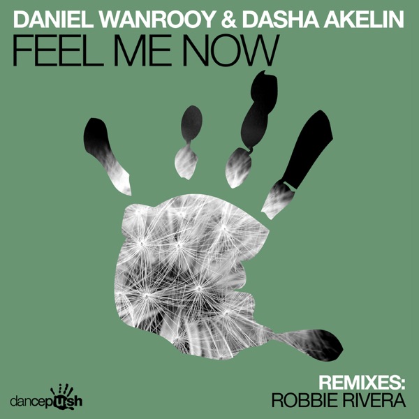 Feel Me Now - EP