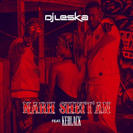 Cover artwork for Narh sheitan (feat. KeBlack)