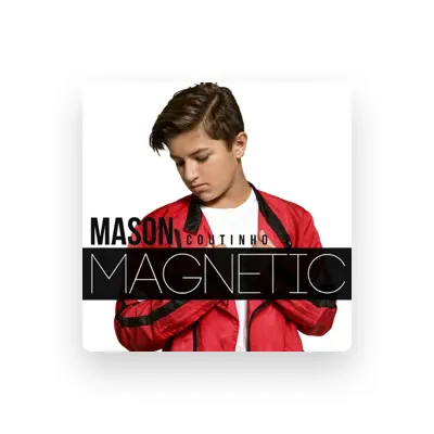 Listen to Mason Coutinho, watch music videos, read bio, see tour dates & more!