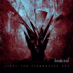 Under the Fragmented Sky - Lunatic Soul Cover Art