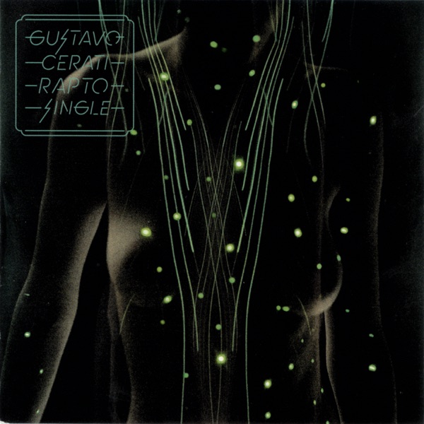 Gustavo Cerati - Rapto