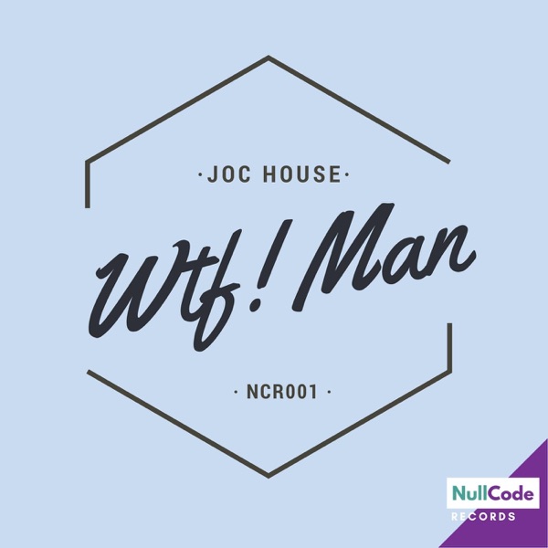 Wtf Man EP - Single
