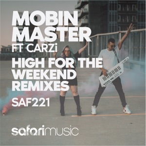 High For the Weekend (Remixes 1) - EP