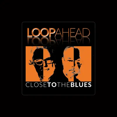 Listen to Loopahead, watch music videos, read bio, see tour dates & more!