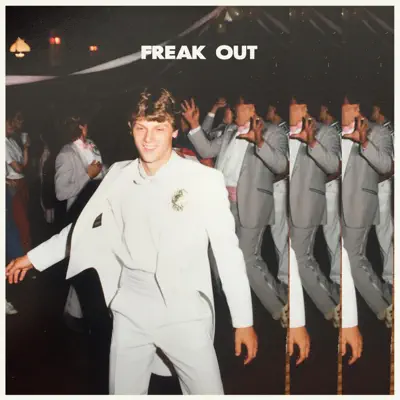 Freak Out - Single - Dominic