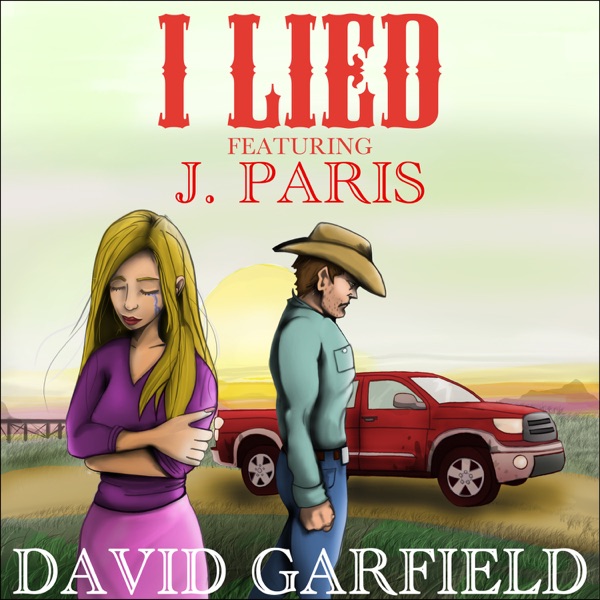 I Lied (feat. J. Paris) - Single