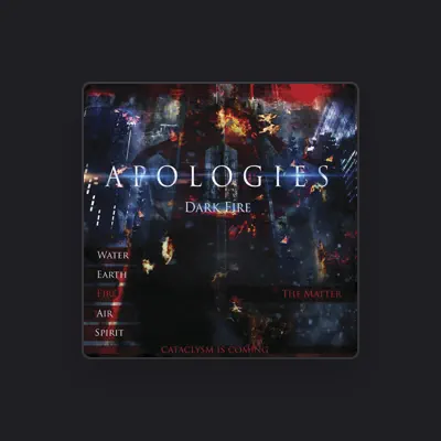 Listen to Apologies, watch music videos, read bio, see tour dates & more!