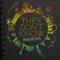 They Don't Know - Masicka lyrics