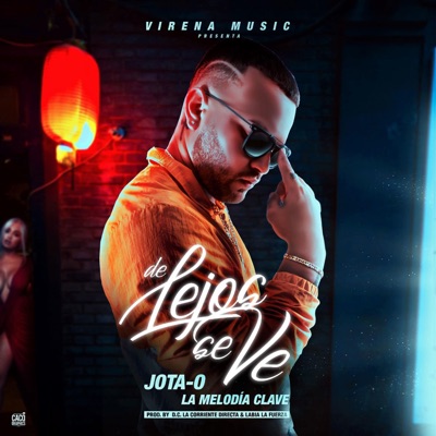 De Lejos Se Ve - Single