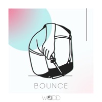 Bounce - Single - Wodd