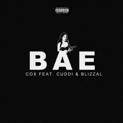BAE (feat. Cuddi & Blizzal) - Single - Cox BAE (feat. Cuddi & Blizzal) - Single - Cox