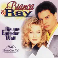 Bis ans Ende der Welt — Bianca & Ray
