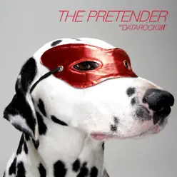 The Pretender - Datarock