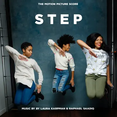 Step: The Motion Picture Score - Raphael Saadiq