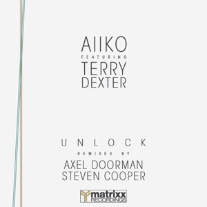 Unlock (feat. Terry Dexter) - Single