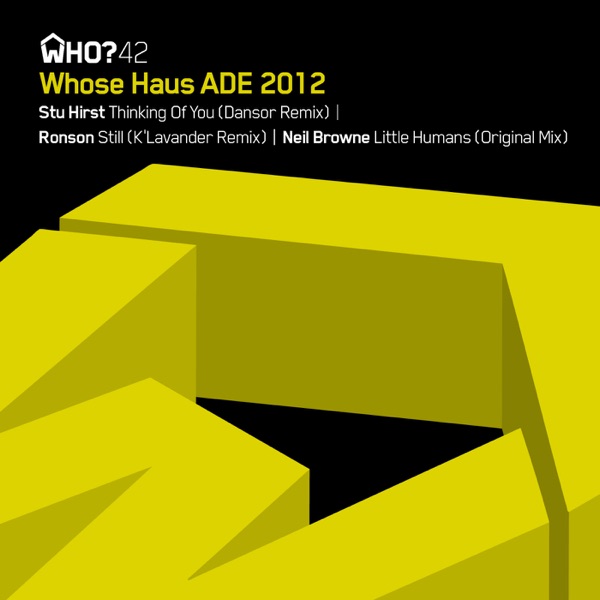 Whose Haus ADE 2012 - Single