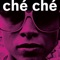 Che Che (Sid Vaga Dub) - Juan Hoerni, Sid Vaga, Guillaume Boulard & Adeline Michele lyrics