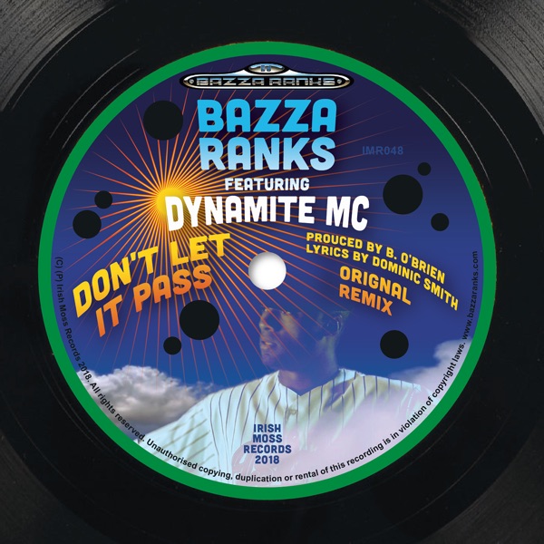 Don't Let It Pass (feat. Dynamite MC) - Single
