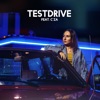 Test Drive (feat. C'za) - Single