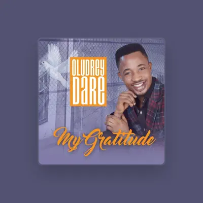 Listen to Oludrey Dare, watch music videos, read bio, see tour dates & more!