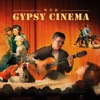 Gypsy Cinema