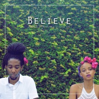 Believe - Single - Foresta, Royal Blu & Lila Iké