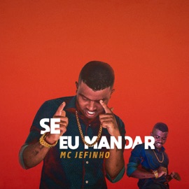 Se Eu Mandar MC Jefinho