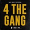 4 The Gang (feat. Double a & Paper Cleveland) - Willis lyrics