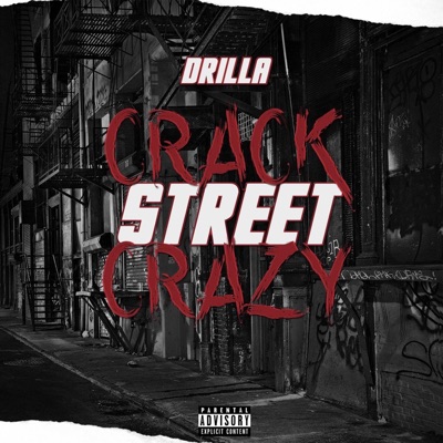 Crack Street Crazy - Single