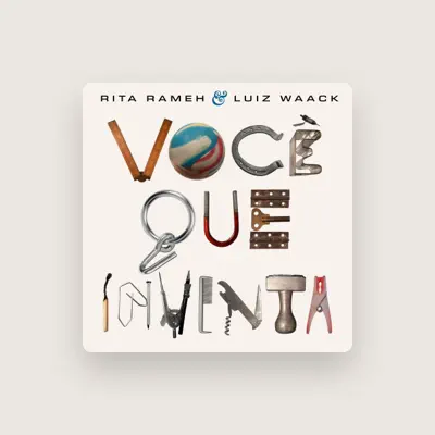 Listen to Rita Rameh e Luiz Waack, watch music videos, read bio, see tour dates & more!