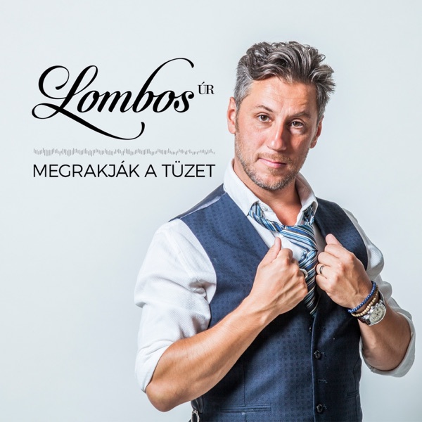 Megrakják A Tüzet - Single