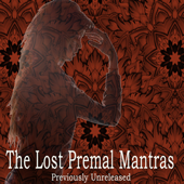 The Lost Premal Mantras - Premal