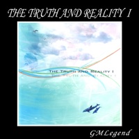 THE TRUTH AND REALITY  I