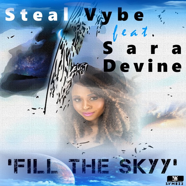 Fill the Skyy (feat. Sara Devine)
