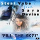 Fill the Skyy feat Sara Devine