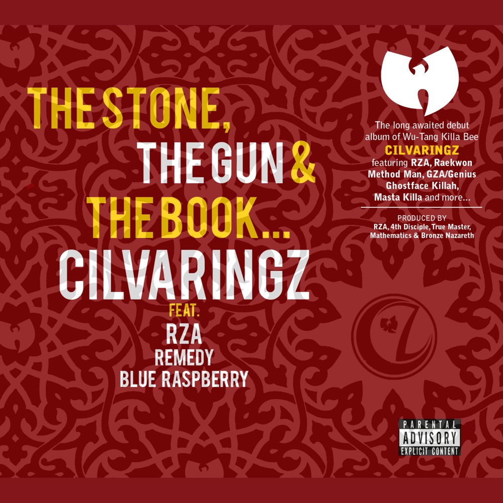 Обложка альбома «The Stone, The Gun & the Book (feat. The RZA, Remedy & Blue Raspberry) - Single» — Cilvaringz