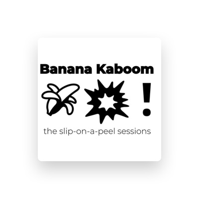 Listen to Banana Kaboom!, watch music videos, read bio, see tour dates & more!