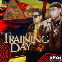 Training Day - Lou Brindell & $os’