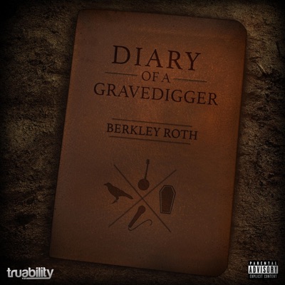 Diary of a Gravedigger