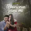 La Séptima Banda - Te Hicieron Para Mí (Acoustic)