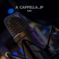 A Cappella.Jp - EP - AKT