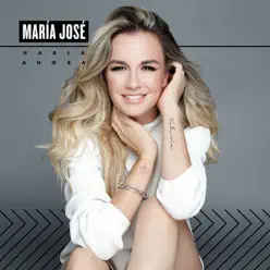 Habla Ahora - Maria Jose