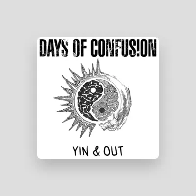 Listen to Days of Confusion, watch music videos, read bio, see tour dates & more!