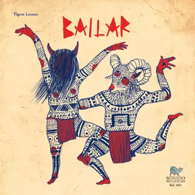 Bailar - Single - Tigres Leones