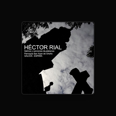 Listen to Héctor Rial, watch music videos, read bio, see tour dates & more!