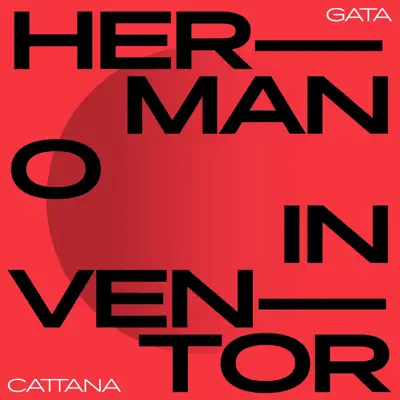 Hermano Inventor - Single - Gata Cattana