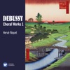 Bernard Richter Le Gladiateur, L. 52: "L'impatience populaire ... " (Fulvie, Narbal) Debussy: Choral Works, Vol. 1