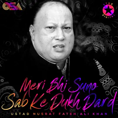 Meri Bhi Suno Sab Ke Dukh Dard - EP - Nusrat Fateh Ali Khan