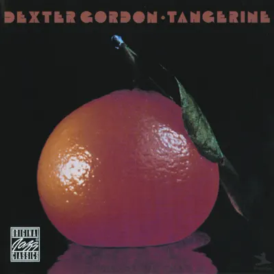 Tangerine - Dexter Gordon